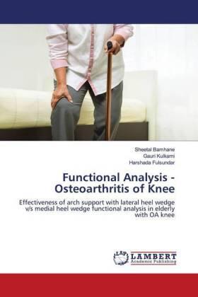 Bamhane / Kulkarni / Fulsundar | Functional Analysis - Osteoarthritis of Knee | Buch | 978-620-2-67133-0 | sack.de