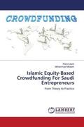 Jaziri / Miralam |  Islamic Equity-Based Crowdfunding For Saudi Entrepreneurs | Buch |  Sack Fachmedien