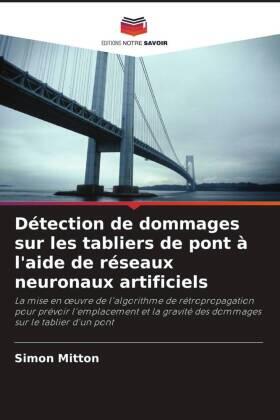 Mitton |  Détection de dommages sur les tabliers de pont à l'aide de réseaux neuronaux artificiels | Buch |  Sack Fachmedien