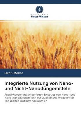 Mehta |  Integrierte Nutzung von Nano- und Nicht-Nanodüngemitteln | Buch |  Sack Fachmedien