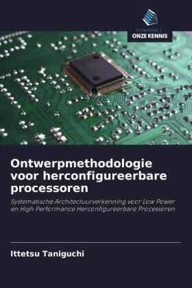 Taniguchi |  Ontwerpmethodologie voor herconfigureerbare processoren | Buch |  Sack Fachmedien