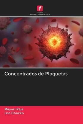 Raje / Chacko |  Concentrados de Plaquetas | Buch |  Sack Fachmedien