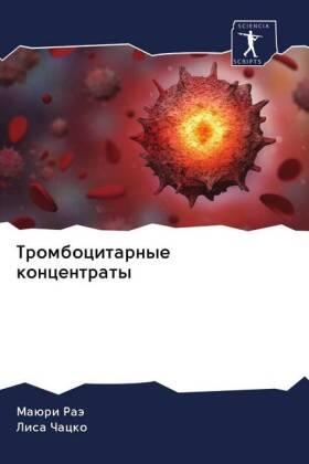 Raä / Chacko |  Trombocitarnye koncentraty | Buch |  Sack Fachmedien