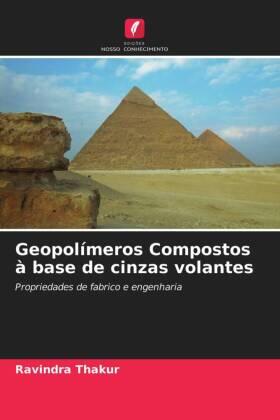 Thakur |  Geopolímeros Compostos à base de cinzas volantes | Buch |  Sack Fachmedien