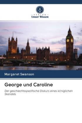 Swanson |  George und Caroline | Buch |  Sack Fachmedien