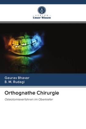 Bhavar / Rudagi |  Orthognathe Chirurgie | Buch |  Sack Fachmedien