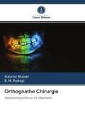 Bhavar / Rudagi |  Orthognathe Chirurgie | Buch |  Sack Fachmedien