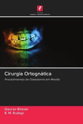 Bhavar / Rudagi |  Cirurgia Ortognática | Buch |  Sack Fachmedien