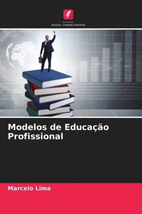 Lima |  Modelos de Educação Profissional | Buch |  Sack Fachmedien