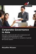 Mirzaev |  Corporate Governance in Asia | Buch |  Sack Fachmedien