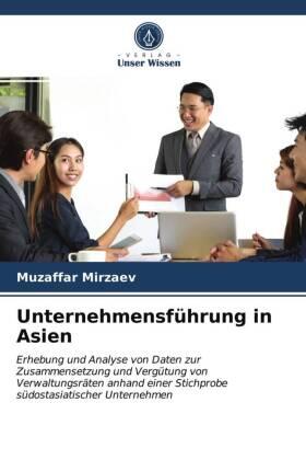 Mirzaev |  Unternehmensführung in Asien | Buch |  Sack Fachmedien