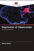 Nasir |  Dépression et hippocampe | Buch |  Sack Fachmedien