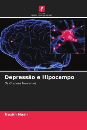 Nasir |  Depressão e Hipocampo | Buch |  Sack Fachmedien