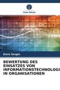 Sezgin |  BEWERTUNG DES EINSATZES VON INFORMATIONSTECHNOLOGIE IN ORGANISATIONEN | Buch |  Sack Fachmedien