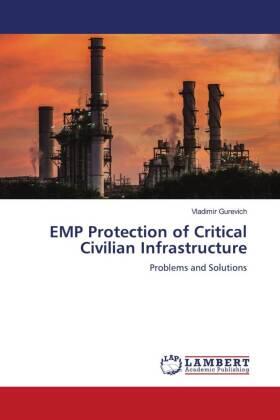 Gurevich |  EMP Protection of Critical Civilian Infrastructure | Buch |  Sack Fachmedien