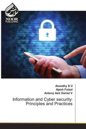 S U / Faizal / V |  Information and Cyber security: Principles and Practices | Buch |  Sack Fachmedien