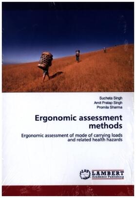 Singh / Sharma |  Ergonomic assessment methods | Buch |  Sack Fachmedien