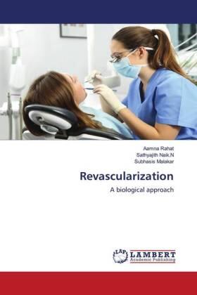 Rahat / Naik. N / Malakar |  Revascularization | Buch |  Sack Fachmedien