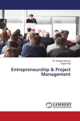 Sharma / Patil |  Entrepreneurship & Project Management | Buch |  Sack Fachmedien