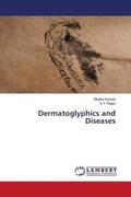 Kumari / Rajan |  Dermatoglyphics and Diseases | Buch |  Sack Fachmedien