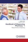 Patel / Suthar |  Handbook of Dispensing Pharmacy - I | Buch |  Sack Fachmedien