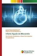 Lima / Montenegro / Nepomuceno |  Infarto Agudo do Miocárdio | Buch |  Sack Fachmedien