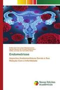 Nepomuceno / Domiciano / Carvalho Neta |  Endometriose | Buch |  Sack Fachmedien