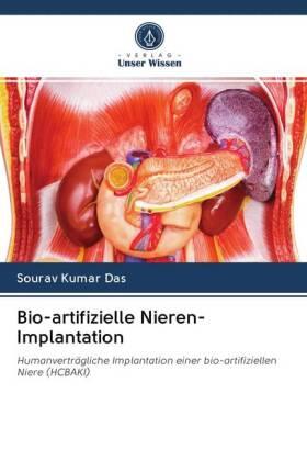 Das |  Bio-artifizielle Nieren-Implantation | Buch |  Sack Fachmedien