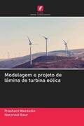 Mankotia / Kaur |  Modelagem e projeto de lâmina de turbina eólica | Buch |  Sack Fachmedien