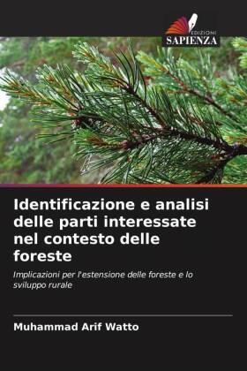 Watto |  Identificazione e analisi delle parti interessate nel contesto delle foreste | Buch |  Sack Fachmedien