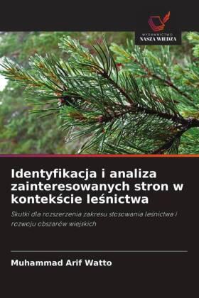 Watto |  Identyfikacja i analiza zainteresowanych stron w kontek¿cie le¿nictwa | Buch |  Sack Fachmedien