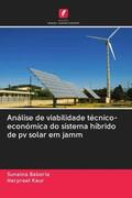 Baboria / Kaur |  Análise de viabilidade técnico-económica do sistema híbrido de pv solar em jamm | Buch |  Sack Fachmedien