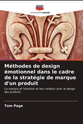Page |  Méthodes de design émotionnel dans le cadre de la stratégie de marque d'un produit | Buch |  Sack Fachmedien
