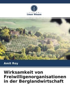 Roy |  Wirksamkeit von Freiwilligenorganisationen in der Berglandwirtschaft | Buch |  Sack Fachmedien