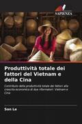 Le |  Produttività totale dei fattori del Vietnam e della Cina | Buch |  Sack Fachmedien