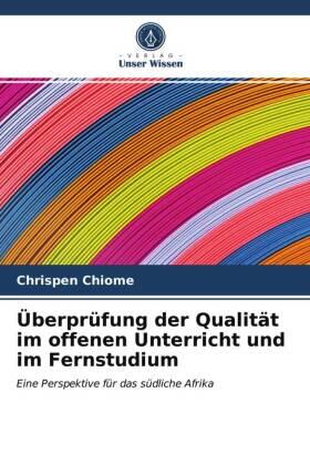 Chiome |  Überprüfung der Qualität im offenen Unterricht und im Fernstudium | Buch |  Sack Fachmedien