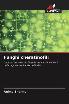 Sharma |  Funghi cheratinofili | Buch |  Sack Fachmedien