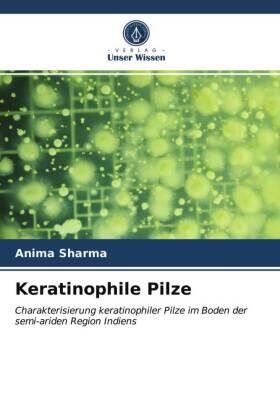 Sharma |  Keratinophile Pilze | Buch |  Sack Fachmedien