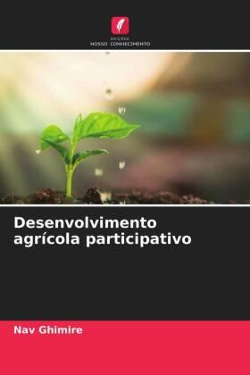 Ghimire |  Desenvolvimento agrícola participativo | Buch |  Sack Fachmedien