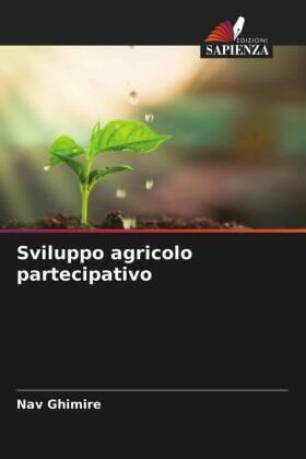 Ghimire |  Sviluppo agricolo partecipativo | Buch |  Sack Fachmedien