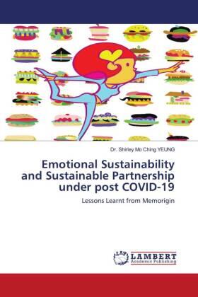 Yeung |  Emotional Sustainability and Sustainable Partnership under post COVID-19 | Buch |  Sack Fachmedien