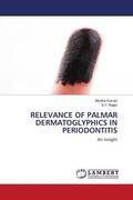 Kumari / Rajan |  RELEVANCE OF PALMAR DERMATOGLYPHICS IN PERIODONTITIS | Buch |  Sack Fachmedien