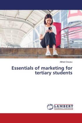 Owusu | Essentials of marketing for tertiary students | Buch | 978-620-292253-1 | sack.de