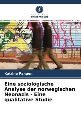 Fangen |  Eine soziologische Analyse der norwegischen Neonazis - Eine qualitative Studie | Buch |  Sack Fachmedien