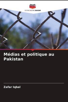 Iqbal |  Médias et politique au Pakistan | Buch |  Sack Fachmedien