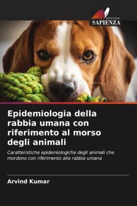 Kumar |  Epidemiologia della rabbia umana con riferimento al morso degli animali | Buch |  Sack Fachmedien