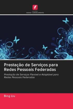 Liu |  Prestação de Serviços para Redes Pessoais Federadas | Buch |  Sack Fachmedien