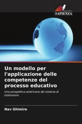 Ghimire / Martin |  Un modello per l'applicazione delle competenze del processo educativo | Buch |  Sack Fachmedien