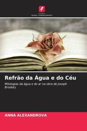 Alexandrova |  Refrão da Água e do Céu | Buch |  Sack Fachmedien