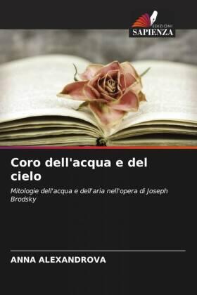 Alexandrova |  Coro dell'acqua e del cielo | Buch |  Sack Fachmedien